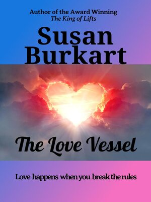 cover image of The Love Vessel